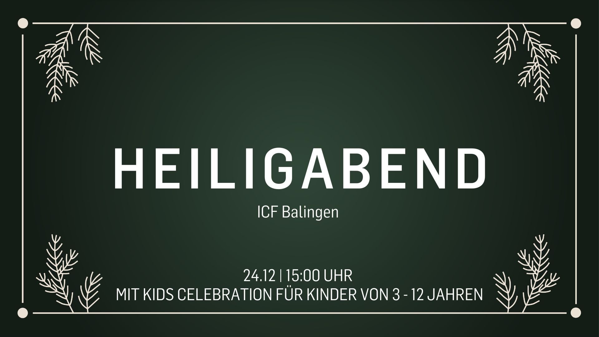 2025 Heilig Abend Balingen